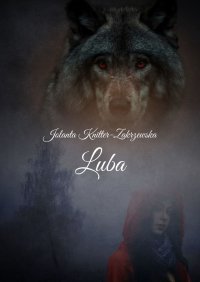 Luba - Jolanta Knitter-Zakrzewska