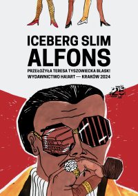 Alfons - Iceberg Slim