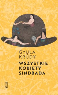 Wszystkie kobiety Sindbada - 