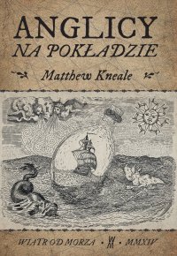 Anglicy na pokładzie - Matthew Kneale