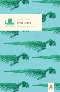 Żywe istoty - Sebastian Musielak, Iida Turpeinen