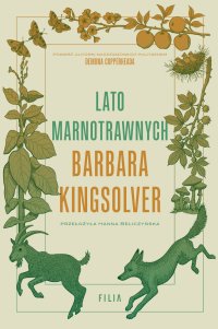 Lato marnotrawnych - Barbara Kingsolver, Hanna Beliczyńska