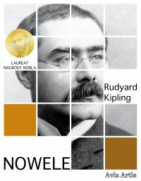 Nowele - Rudyard Kipling