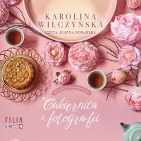 Sklepik ze wspomnieniami. Tom 1 - Karolina Wilczyńska