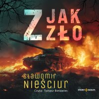 Z jak zło - Tomasz Bielawiec, Sławomir Nieściur