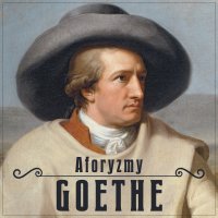 Goethe. Aforyzmy - Johann Wolfgang von Goethe, Maciej Więckowski, Łucjan Andruszkiewicz