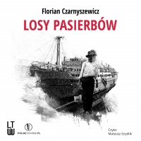 Losy pasierbów - Florian Czarnyszewicz