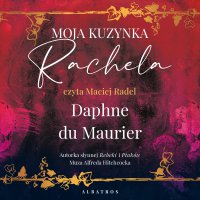Moja kuzynka Rachela - Daphne du Maurier