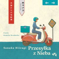 Przesyłka z Nieba - Barbara Słomka, Kamila Brodacka, Sanaka Hiiragi