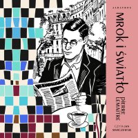 Mrok i światło - Joanna Polachowska, Pierre Lemaitre, Jan Marczewski