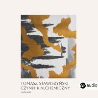 Czynnik alchemiczny - Tomasz Stawiszyński