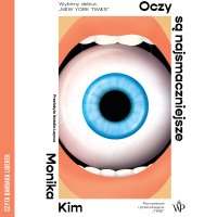 Oczy są najsmaczniejsze - Natalia Laprus, Barbara Liberek, Monika Kim