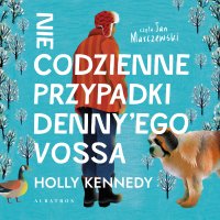 Niecodzienne przypadki Denny’ego Vossa - Janusz Ochab, Jan Marczewski, Holly Kennedy