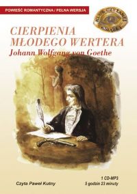 Cierpienia Młodego Wertera - Johann Wolfgang Goethe