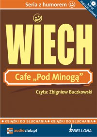 Cafe pod Minogą - Stefan Wiechecki 