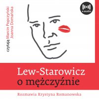 Lew Starowicz o mężczyźnie - Zbigniew Lew Starowicz