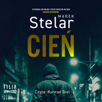 Cień - Marek Stelar, Konrad Biel