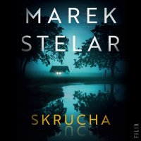Skrucha - Adam Bauman, Marek Stelar, Mateusz Drozda