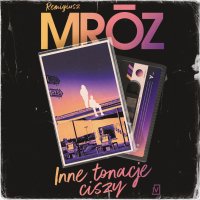 Inne tonacje ciszy - Remigiusz Mróz, Kasia Sienkiewicz