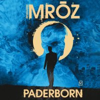 Paderborn - Remigiusz Mróz, Robert Jarociński