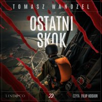Ostatni skok. Tom 22. Komisarz Oczko - 
