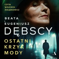 Ostatni krzyk mody - 