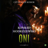 Oni - Filip Kosior, Konrad Modrzejewski