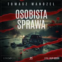 Osobista sprawa. Tom 35. Komisarz Oczko - Filip Kosior, Tomasz Wandzel