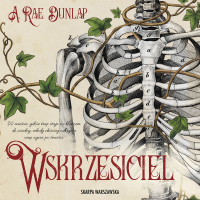 Wskrzesiciel - Andrzej Hausner, A. Rae Dunlap