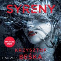 Syreny - Krzysztof Beśka, Marcin Stec