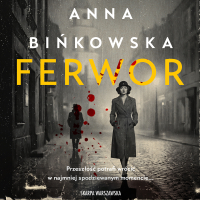 Ferwor - Anna Bińkowska, Róża Cieślińska-Dziekiewicz 