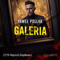 Galeria - Paweł Pollak, Wojciech Żołądkowicz