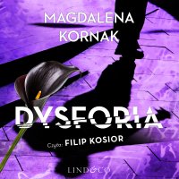 Dysforia - Filip Kosior, Magdalena Kornak