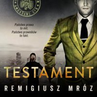Testament - Remigiusz Mróz