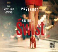 Przekręt - Michał Mikołajczak, Paulina Świst, Daria Brudnias