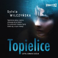 Topielice - Sylvia Wilczyńska