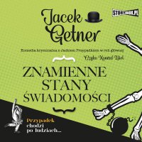 Znamienne stany świadomości - Jacek Getner, Konrad Biel