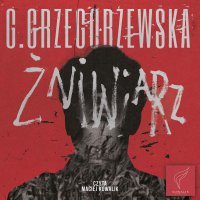 Żniwiarz - Gaja Grzegorzewska