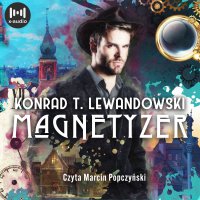 Magnetyzer - Konrad T. Lewandowski