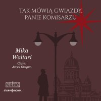 Komisarz Palmu. Tom 3. Tak mówią gwiazdy, panie komisarzu - 