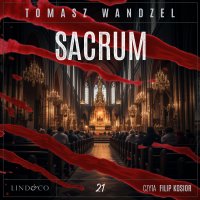Sacrum. Tom 21. Komisarz Oczko - 