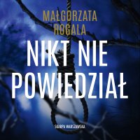 Nikt nie powiedział - 