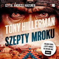 Szepty mroku - Zbigniew Białas, Andrzej Hausner, Tony Hillerman