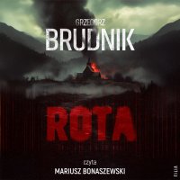 Rota - Mariusz Bonaszewski, Grzegorz Brudnik