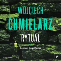Rytuał - Janusz Zadura, Wojciech Chmielarz