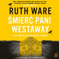Śmierć pani Westaway - Ruth Ware, Anna Tomczyk, Małgorzata Klara