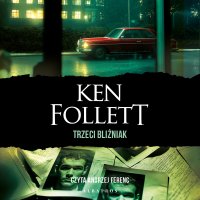 Trzeci bliźniak - Andrzej Ferenc, Andrzej Szulc, Ken Follett