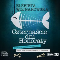 Czternaście dni Honoraty - Elżbieta Wojnarowska