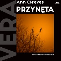 Przynęta - Ann Cleeves, Ewa Kowalska, Beata Olga Kowalska