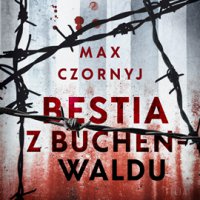 Bestia z Buchenwaldu - Max Czornyj